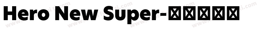 Hero New Super字体转换